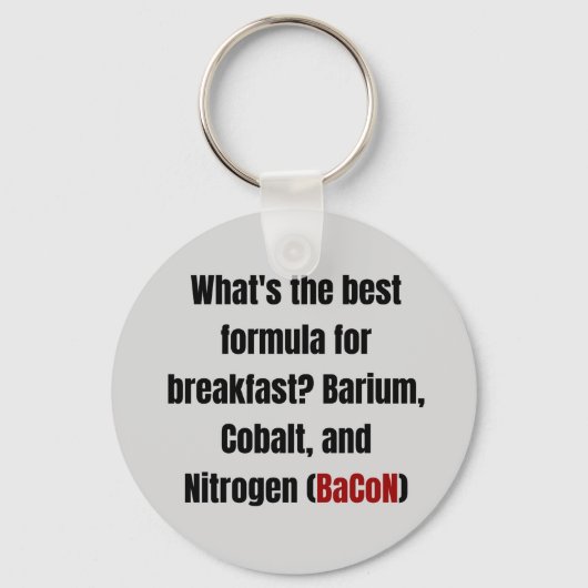Chemistry Bacon Pun Sleutelhanger (Voorkant)