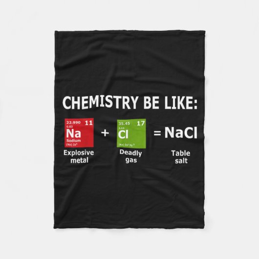 Chemistry Be Like Nacl Fleece Deken (Voorkant)