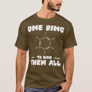 Chemistry Benzene Ring Molecule Bond T-shirt