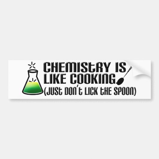 Chemistry Cooking Bumpersticker (Voorkant)