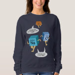 Chemistry Elements Science Teacher Birthday Gag Trui<br><div class="desc">Chemistry Elements Science Teacher Birthday Gag sweatshirt dat perfect is voor geeks en nerds. Een grap met periodieke tafelelementen. Een doordacht verjaardagscadeau voor wetenschapsliefhebbers met een goed gevoel voor humor</div>