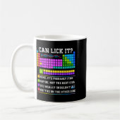 Chemistry Elements Teacher Can I Lick It Periodic  Koffiemok (Links)