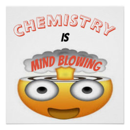 CHEMISTRY IS BEDOELD OM EMOJI TE BLOEDEN POSTER