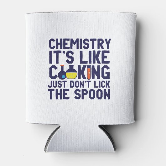 Chemistry Is Like Cooking Funny Chemist Science Blikjeskoeler (Voorkant)