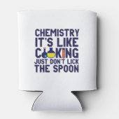 Chemistry Is Like Cooking Funny Chemist Science Blikjeskoeler (Achterkant)
