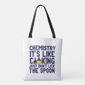 Chemistry Is Like Cooking Funny Chemist Science Tote Bag (Achterkant)