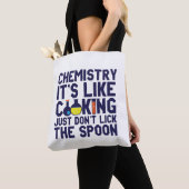 Chemistry Is Like Cooking Funny Chemist Science Tote Bag (Dichtbij)