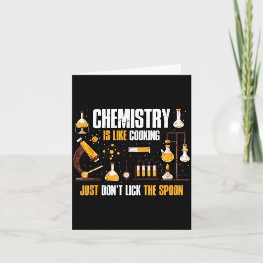 Chemistry Is Like Cooking Just Don't Lick The Son Kaart (Voorkant)