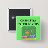 CHEMISTRY is voor liefhebbers Vierkante Button 5,1 Cm (Voorkant /achterkant)