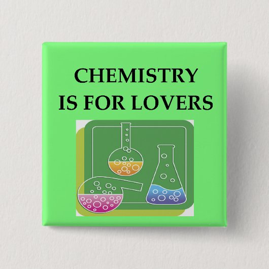 CHEMISTRY is voor liefhebbers Vierkante Button 5,1 Cm (Voorkant)