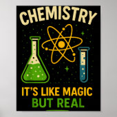 Chemistry It’s Like Magic Funny Science Teacher St Poster (Voorkant)