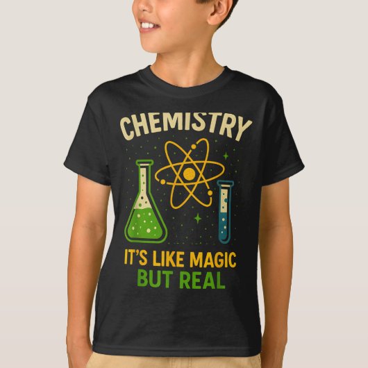 Chemistry It’s Like Magic Funny Science Teacher St T-shirt (Voorkant)