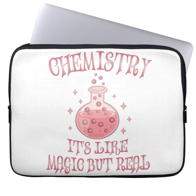 Chemistry - It's Like Magic But Real Funny Science Laptop Sleeve (Voorkant)