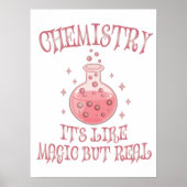 Chemistry - It's Like Magic But Real Funny Science Poster (Voorkant)