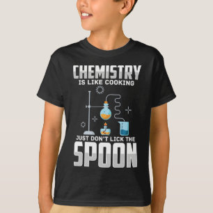 Chemistry Joke Funny Teacher Scientist T-shirt