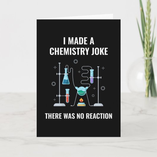 Chemistry Joke No Reaction Chemistry Kaart (Voorkant)