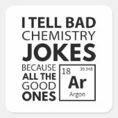 Chemistry Jokes Argon Vierkante Sticker (Voorkant)