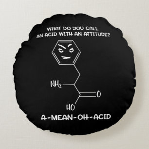 Chemistry Science Acid Attitude A-Mean-Acid Rond Kussen