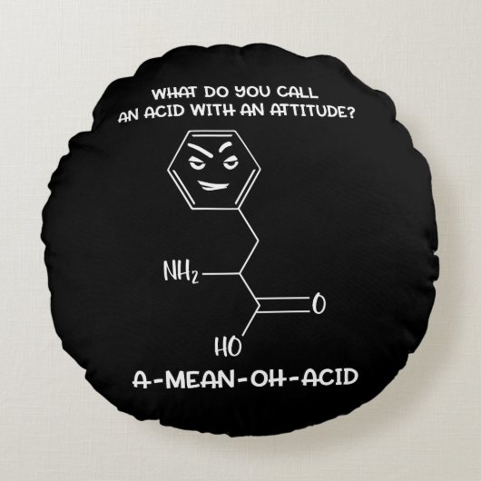 Chemistry Science Acid Attitude A-Mean-Acid Rond Kussen (Voorkant)