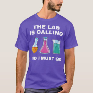 Chemistry Science Chemist Funny Lab noemt T-shirt