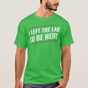 Chemistry Science Chemist I left T-shirt