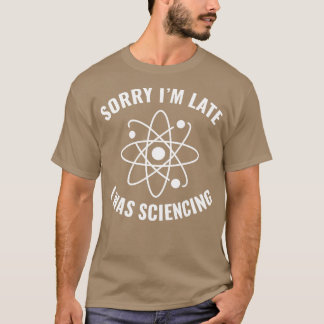 Chemistry Science Scientists Funny Laboratory T-shirt