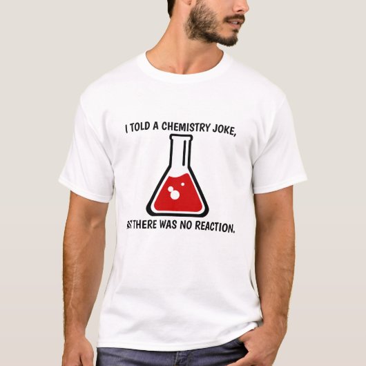Chemistry Science Teacher Funny Mannen Shirt (Voorkant)