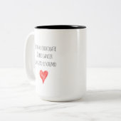 Chemo Cancer Humor Tweekleurige Koffiemok (Voorkant links)