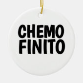 Chemo finito, einde chemo keramisch ornament (Voorkant)