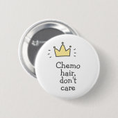 Chemo haar, maakt niet uit. Kute Fighting Cancer Ronde Button 5,7 Cm (Voorkant /achterkant)