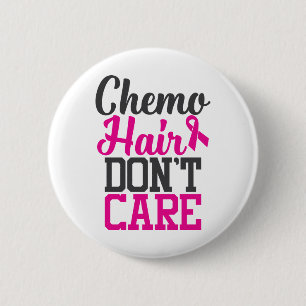 Chemo Hair geeft er niet om   Voorlichting over bo Ronde Button 5,7 Cm