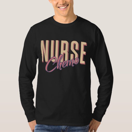 Chemo Nurse Oncology Nurse RN Nurse Week T-shirt (Voorkant)