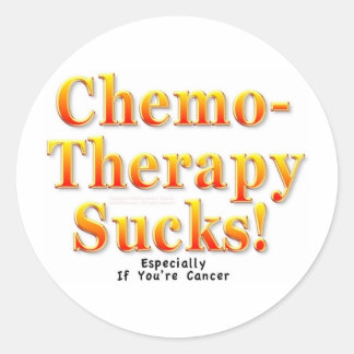 Chemotherapie is klote! ronde sticker