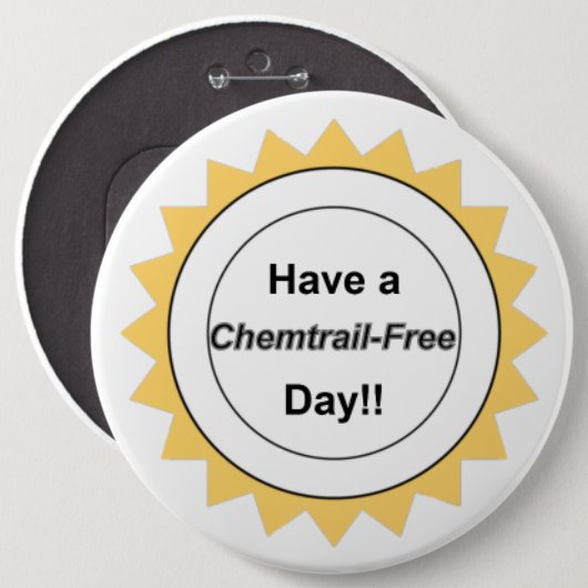Chemtrail Free Day - Button (Voorkant /achterkant)