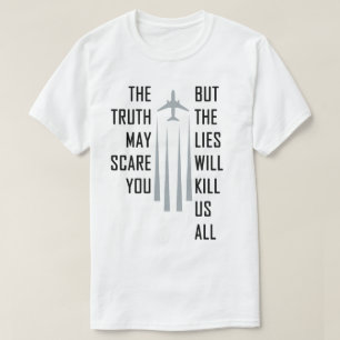 Chemtrail Lies T-shirt
