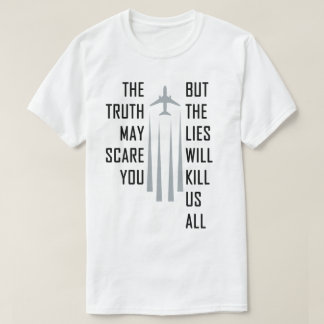 Chemtrail Lies T-shirt