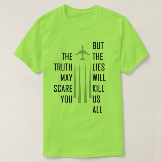 Chemtrail Lies T-shirt (Design voorkant)