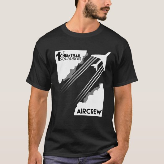 Chemtrail Squadron Aircrew T-shirt design (Voorkant)