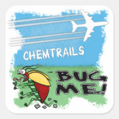 Chemtrails Bug me Vierkante Sticker (Voorkant)