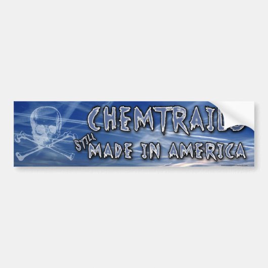 Chemtrails - Gemaakt in Amerika Bumpersticker (Voorkant)