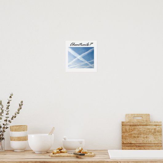 Chemtrails? Poster (Keuken)