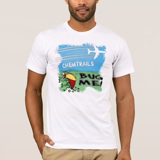 Chemtrails voor zelfbesproeiing - chemtrails voor t-shirt (Voorkant)