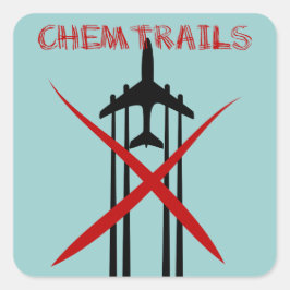 Chemtrails zijn verkeerd vierkante sticker