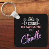 Chenelle Natuurlijk ben ik Geweldige Sleutelhanger (Voorkant)