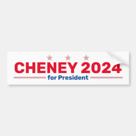 Cheney 2024 bumpersticker