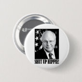 Cheney houdt hippie dicht ronde button 5,7 cm (Voorkant /achterkant)
