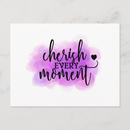 "Cherish every Moment" Quote Postcard Briefkaart (Voorkant)