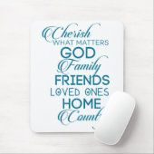 Cherish What matter Blauwgroen Muismat (Met muis)