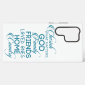 Cherish What matter Blauwgroen Samsung Galaxy Hoesje (Achterkant horizontaal)