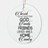 Cherish What Matters Keramisch Ornament (Links)